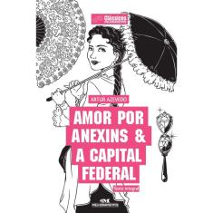 Livro - Amor por Anexins & A Capital Federal