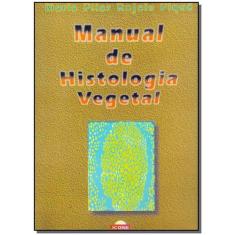 Manual de Histologia Vegetal - ICONE