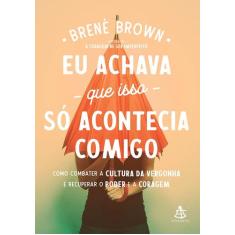 Livro - Eu achava que isso só acontecia comigo