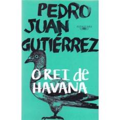 Rei De Havana, O