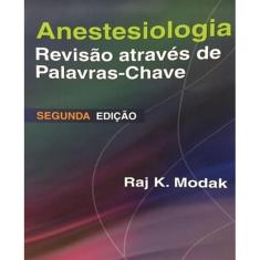 Anestesiologia  Revisao Atraves De Palavras-Chave