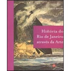 História do rio de janeiro através da arte
