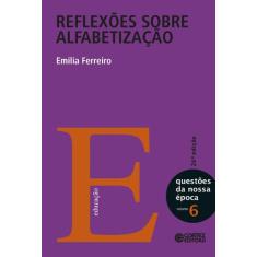 Livro - Reflexões sobre alfabetização