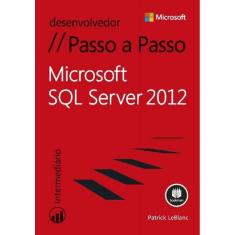 Microsoft Sql Server 2012 - Passo a Passo