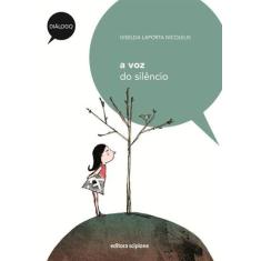 Livro - A voz do silêncio