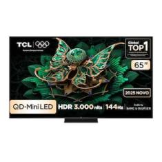 Smart TV TCL 65”4K QD-Mini Led 65C7K 144Hz com Sistema Operacional Google TV