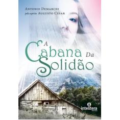 Livro - Cabana Da Solidão, A