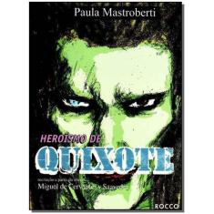 Heroismo de Quixote - ROCCO                                           