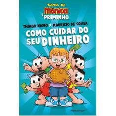 Livro - Como cuidar do seu dinheiro  Dicas para as crianças de Thiago 