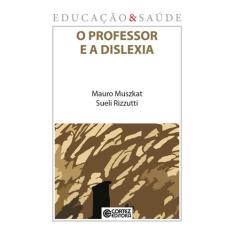 Livro - O professor e a dislexia