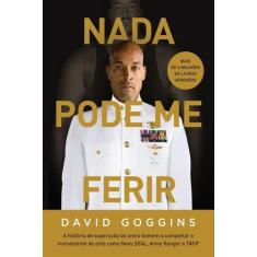 Livro - Nada pode me ferir - Editora Sextante
