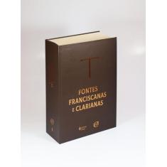 Livro - Fontes Franciscanas E Clarianas