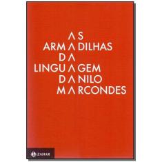 As Armadilhas Da Linguagem - Significado e Ação Para Além Do Discurso