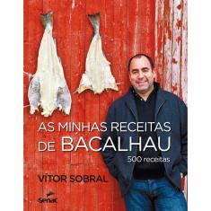 Livro - As minhas receitas de bacalhau : 500 receitas