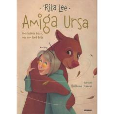 Amiga Ursa - Uma Historia Triste, Mas Com Final Feliz