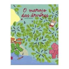 O Marujo Das Árvores