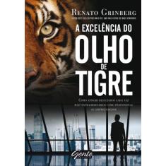 Livro - A excelência do olho de tigre