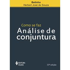 Como se faz análise de conjuntura