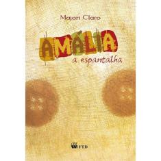 Amalia, A Espantalha