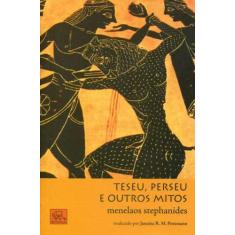 Teseu, Perseu e Outros Mitos (Mitologia Grega), 3
