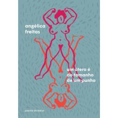 Livro - Um útero é do tamanho de um punho