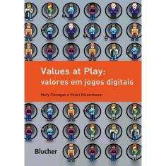 Values At Play - Valores Em Jogos Digitais