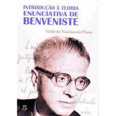 Introducao A Teoria Enunciativa De Benveniste
