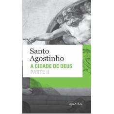 Livro - Cidade de Deus parte II - Ed. Bolso