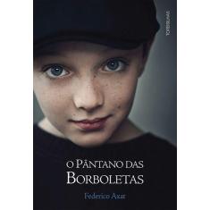 Livro - O pântano das borboletas
