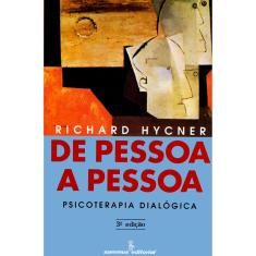 Livro - De Pessoa a Pessoa: Psicoterapia Dialógica 