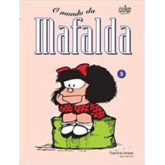 Mafalda   O Mundo Da Mafalda - Martins Fontes