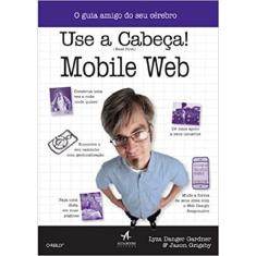 Livro - Use A Cabeça! Mobile Web