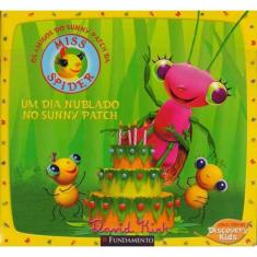 Miss Spider - Um Dia Nublado No Sunny Patch