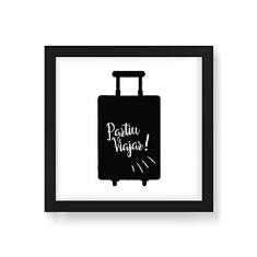 Arte Maníacos Quadro Decorativo Partiu Viajar - 50x50cm (Moldura em laca preta)