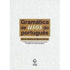 Gramática de usos do português - 2ª edição