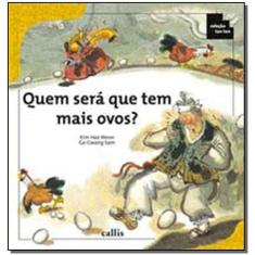 Quem Será Que Tem Mais Ovos?