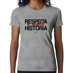 Baby Look Respeita a minha História - Foca na Moda, Cinza, GG