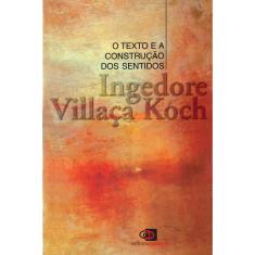 Livro - O texto e a construção dos sentidos