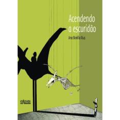 Acendendo A Escuridao