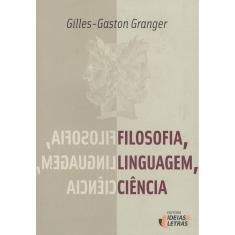 Filosofia, Linguagem, Ciencia