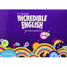 Incredible English 5 & 6 - Teacher's Resource Pack