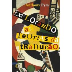 Explorando as teorias da tradução