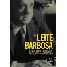 Livro - Os Leite Barbosa