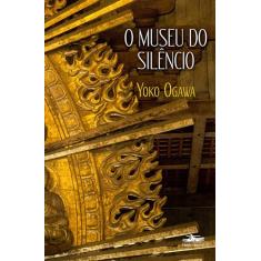 O museu do silêncio