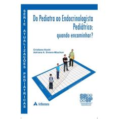 Livro - Do pediatra ao endocrinologista pediátrico