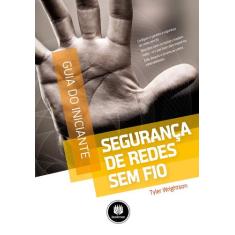 Livro - Segurança de Redes sem Fio