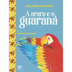 A Arara E O Guaraná