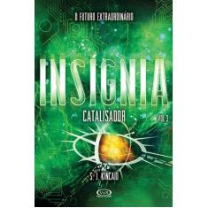 Livro - Insígnia: catalisador