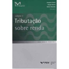 Tributação Sobre a Renda Vol. 2 - FGV, Sortido