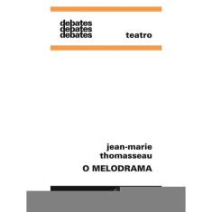 O Melodrama